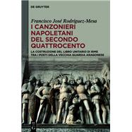 I canzonieri napoletani del secondo Quattrocento