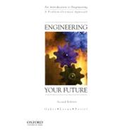 Engineering Your Future A Problem-Oriented Approach