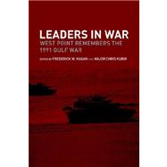 Leaders in War: West Point Remembers the 1991 Gulf War