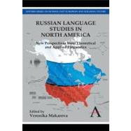 Russian Language Studies in North America