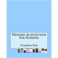 Mergers Acquisitions for Business