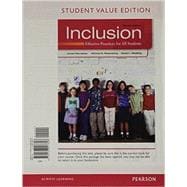 Inclusion Effective Practices for All Students, Student Value Edition