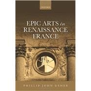 Epic Arts in Renaissance France