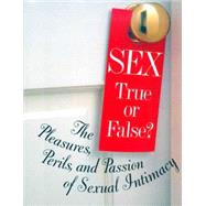 Sex True or False?