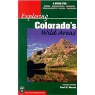 Exploring Colorado's Wild Areas