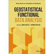 Geostatistical Functional Data Analysis,9781119387848