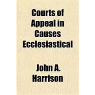 Courts of Appeal in Causes Ecclesiastical