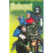 Shadowpact 1: The Pentacle Plot