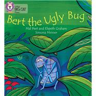 Bert the Ugly Bug Blue/Band 4