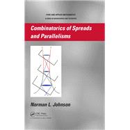 Combinatorics of Spreads and Parallelisms