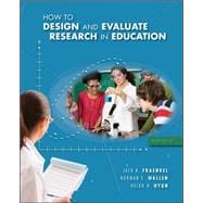 How to Design and Evaluate Research in Education