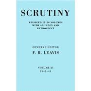 Scrutiny: A Quarterly Review vol. 11 1942-43