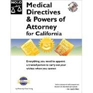 Medical Directives and Powers of Attorney for California