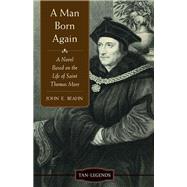 A Man Born Again
