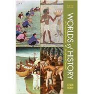 Worlds of History, A High School Edition A Comparative Reader