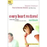 Every Heart Restored Workbook