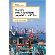 Histoire de la République Populaire de Chine - 2e éd.