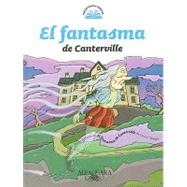 El fantasma de Canterville/ The Canterville Ghost
