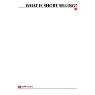 What Is Short Selling?