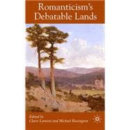 Romanticism's Debatable Lands