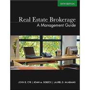 Real Estate Brokerage : A Management Guide