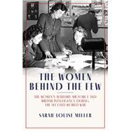 The Women Behind the Few