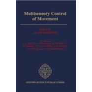 Multisensory Control of Movement