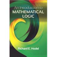 An Introduction to Mathematical Logic