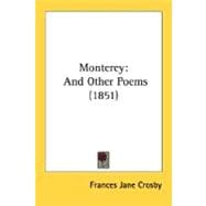 Monterey : And Other Poems (1851)