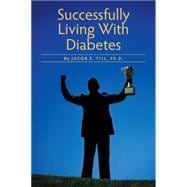 Successfully Living With Diabetes