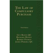 The Law of Compulsory Purchase Third Edition