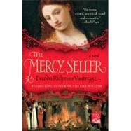 The Mercy Seller A Novel
