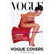 Vogue Covers : On Fashion's Front Page