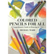 Colored Pencils for All