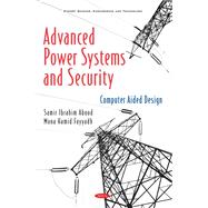 Advanced Power Systems and Security: Computer Aided Design