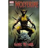 Wolverine Wolverine Goes to Hell