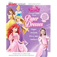 Disney Princess Create Your Own Paper Dresses