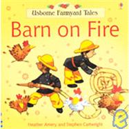 Barn On Fire