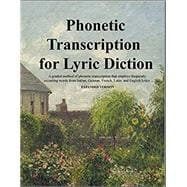 Phonetic Transcription for Lyric Diction, Expanded