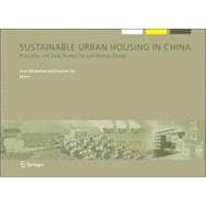 Sustainable Urban Housing in China: Principles And Case Studies for Low-Energy Design