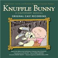 Knuffle Bunny: A Cautionary Musical Original Cast Recording