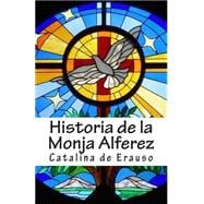 Historia de la Monja Alferez