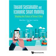 Towards Sustainable and Economic Smart Mobility