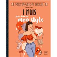 1 mois pour trouver son style