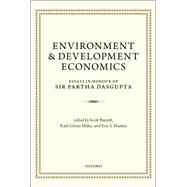 Environment and Development Economics Essays in Honour of Sir Partha Dasgupta
