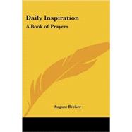 Daily Inspiration : A Book of Prayers