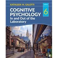 Cognitive Psychology In and Out of the Laboratory Interactive Ebook Access Code