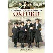 A History of Women's Lives in Oxford