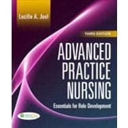 Advanced Practice Nursing: Essentials of Role Development