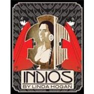 Indios A Poem . . . A Performance